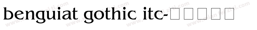 benguiat gothic itc字体转换